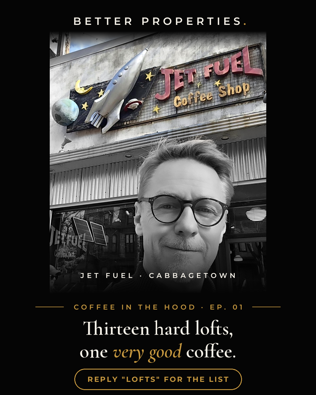 Coffee in the Hood episode 1 cover: Jim in front of the Jet Fuel Coffee Shop sign in Cabbagetown